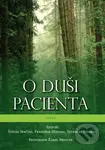 O duši pacienta - Štěpán Svačina,O duši pacienta - Štěpán Svačina