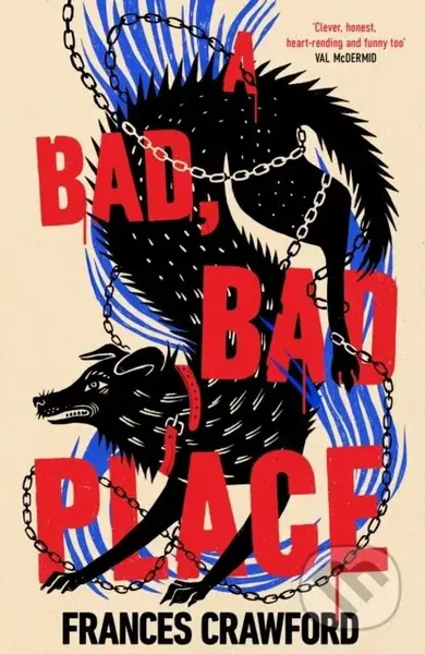 A Bad, Bad Place - Frances Crawford