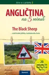 Učte se s příběhy 2: Angličtina na 5 minut (The Black Sheep a další krátké příběhy z každodenního života) - kniha z kategorie Jazykové učebnice a…