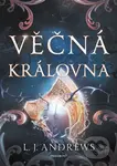 Věčná královna - L.J. Andrews - kniha z kategorie Fantasy