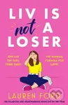 Liv Is Not A Loser (The hilarious and heartwarming romcom of the year) - kniha z kategorie Romantika