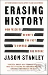 Erasing History - Jason Stanley