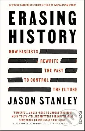 Erasing History - Jason Stanley