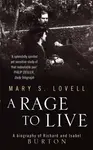 A Rage To Live - Mary S. Lovell
