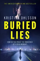 Buried Lies - Kristina Ohlssonová