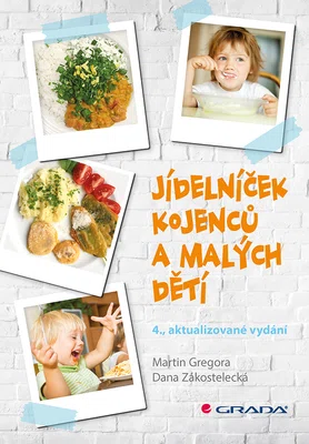 E-kniha: Jídelníček kojenců a malých dětí od Gregora Martin