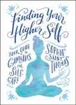 Finding Your Higher Self - Thomas Sophie Saint
