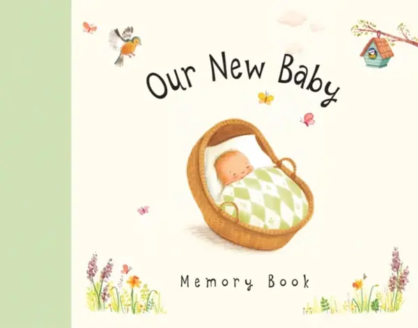 Our New Baby Memory Book - Antonia Woodward, Sophie Piper