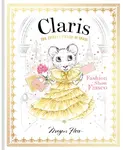 Claris: Fashion Show Fiasco - Megan Hess