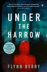 Under the Harrow - Flynn Berryová