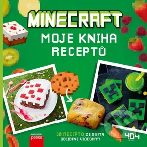 Minecraft - moje kniha receptů - Juliette Lalbaltry - kniha z kategorie Kuchařky