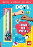 LEGOÂ® DOTSÂ®: Friends Code Together (with stickers, LEGO tiles and two wristbands) - Buster Books, LEGOÂ®