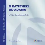 O katechezi od Adama - David Bouma - audiokniha