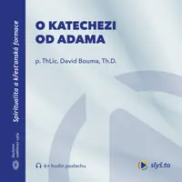 O katechezi od Adama - David Bouma - audiokniha