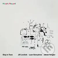 Stay In Tune:  Happily Ragged (CD) - Stay In Tune, Stay In Tune
