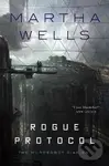 Rogue Protocol - Martha Wells