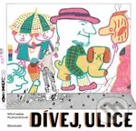Dívej, ulice - Michaela Kukovičová - kniha z kategorie Pro děti