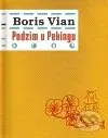 Podzim v Pekingu - Boris Vian - kniha z kategorie Společenská beletrie