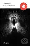 Kroužení - Carl Frode Tiller - kniha z kategorie Beletrie