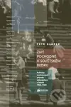 Živé pochodně v sovětském bloku - Petr Blažek - kniha z kategorie Historie
