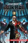 Tony Stark - Iron Man (Muž, který stvořil sám sebe) - Dan Slott