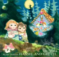Hansel and Gretel (Perníková chaloupka) - Klára Trnková, Jiří Trnka - kniha z kategorie Pro děti