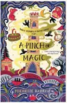 A Pinch of Magic - Michelle Harrison