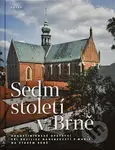 Sedm století v Brně (Augustiniánské opatství při bazilice Nanebevzetí P. Marie na Starém Brně) - kniha z kategorie Historie