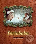 Perinbaba - Juraj Jakubisko - kniha z kategorie Pro děti