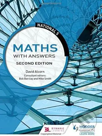 National 5 Maths with Answers (Second edition) - David Alcorn