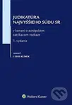 Judikatúra Najvyššieho súdu SR (v konaní o európskom zatýkacom rozkaze) - kniha z kategorie Trestní právo