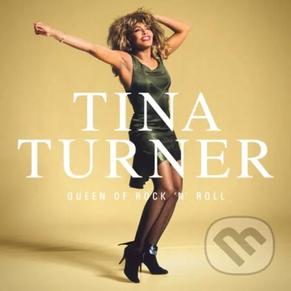 Tina Turner: Queen of Rock 'N' Roll (3 CD) - Tina Turner
