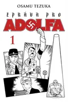 Zpráva pro Adolfa 1 - Osamu Tezuka - kniha z kategorie Komiksy