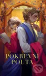 Pokrevní pouta - Richelle Mead - kniha z kategorie Pro děti