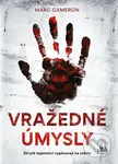 Vražedné úmysly - Marc Cameron - kniha z kategorie Detektivky