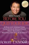 Rich Dad's Before You Quit Your Job - Robert T. Kiyosaki - kniha z kategorie Odborné a naučné