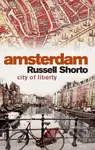 Amsterdam (City of Liberty) - Russell Shorto - kniha z kategorie Odborné a naučné