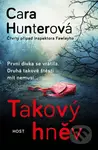 Takový hněv (První dívka se vrátila. Druhá takové štěstí mít nemusí...) - kniha z kategorie Detektivky, thrillery a horory