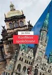 Konfliktní společenství (Češi a Němci 1780-1918) - Jan Křen