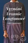 Vyznání Frannie Langtonové - Sara Collins - kniha z kategorie Společenská beletrie