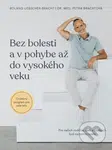 Bez bolesti a v pohybe až do vysokého veku (Cvičebný program pre celé telo) - kniha z kategorie Zdraví a životní styl