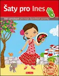 Šaty pro Ines (300 samolepek pro tvé španělské panenky) - kniha z kategorie Omalovánky, vystřihovánky, papír