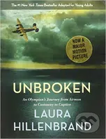 Unbroken (An Olympian's Journey from Airman to Castaway to Captive) - kniha z kategorie Beletrie pro děti