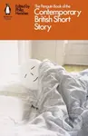 The Penguin Book of the Contemporary British Short Story - kniha z kategorie Beletrie
