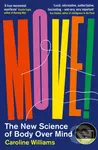 Move! (The New Science of Body Over Mind) - Caroline Williams - kniha z kategorie Motivace a seberozvoj