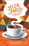 Jeleň v Paríži (Príbeh jednej kaviarne) - Jana Bukovinová - kniha z kategorie Beletrie