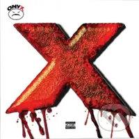 Onyx: Blood On Da X - Onyx