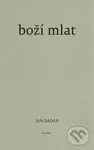 Boží mlat - Jan Dadák