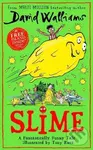 Slime - David Walliams, Tony Ross (ilustrátor)