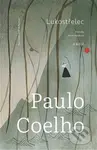 Lukostřelec - Paulo Coelho, Andrea Tachezy (ilustrátor) - kniha z kategorie Společenská beletrie